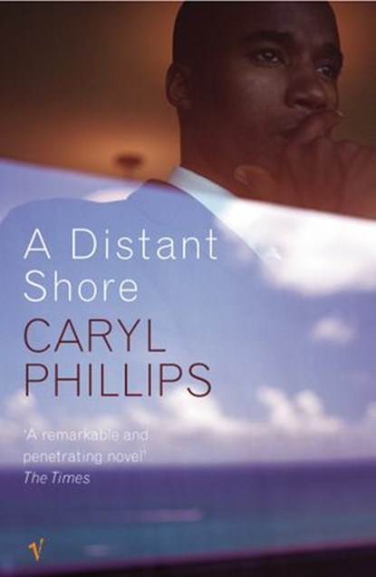 A Distant Shore, Caryl Phillips - Ebook - 9781409042792