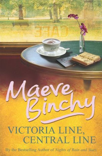 Victoria Line, Central Line, Maeve Binchy - Ebook - 9781409049180