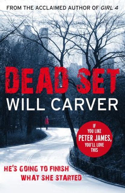 Dead Set, Will Carver - Ebook - 9781409049548