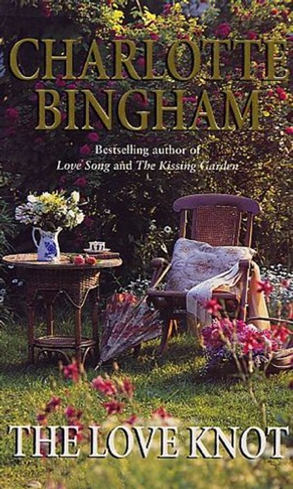 The Love Knot, Charlotte Bingham - Ebook - 9781409057420