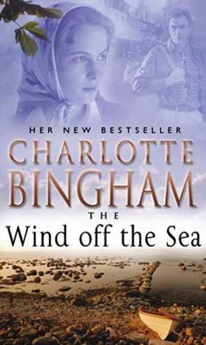 The Wind Off The Sea, Charlotte Bingham - Ebook - 9781409057574