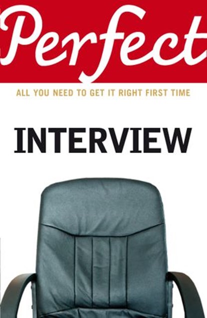 The Perfect Interview, Max Eggert - Ebook - 9781409060765