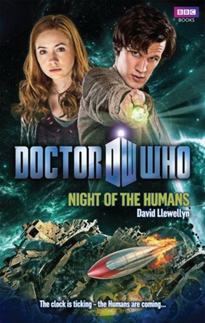 Doctor Who: Night of the Humans, David Llewellyn - Ebook - 9781409071242