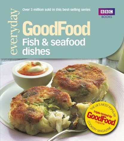 Good Food: Fish & Seafood Dishes, Jeni Wright - Ebook - 9781409072195