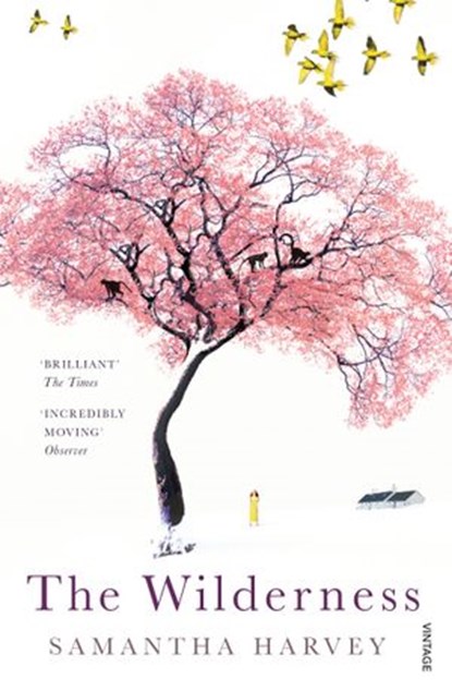 The Wilderness, Samantha Harvey - Ebook - 9781409075196