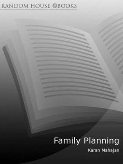 Family Planning, Karan Mahajan - Ebook - 9781409075219