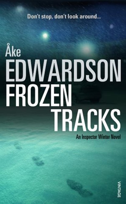 Frozen Tracks, Åke Edwardson - Ebook - 9781409078029