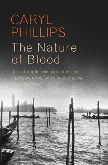 The Nature of Blood, Caryl Phillips - Ebook - 9781409079460