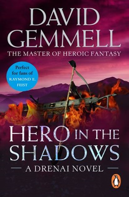 Hero In The Shadows, David Gemmell - Ebook - 9781409084839