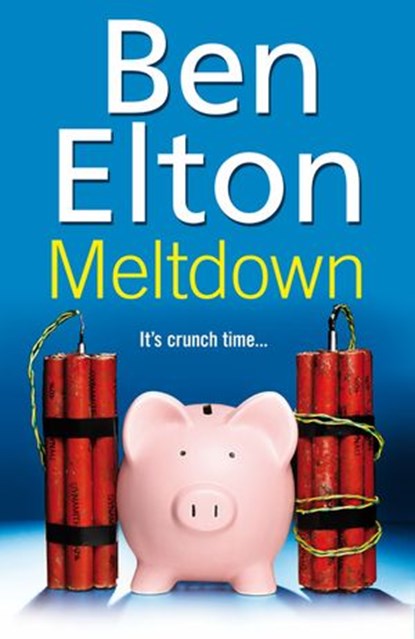 Meltdown, Ben Elton - Ebook - 9781409085782
