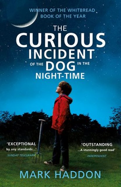 The Curious Incident Of The Dog In The Night-Time, Mark Haddon - Ebook - 9781409086048