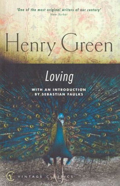 Loving, Henry Green - Ebook - 9781409087847