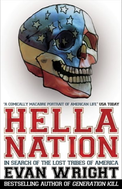 Hella Nation, Evan Wright - Ebook - 9781409093817