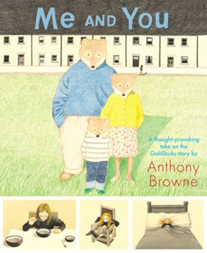 Me and You, Anthony Browne - Ebook - 9781409096542