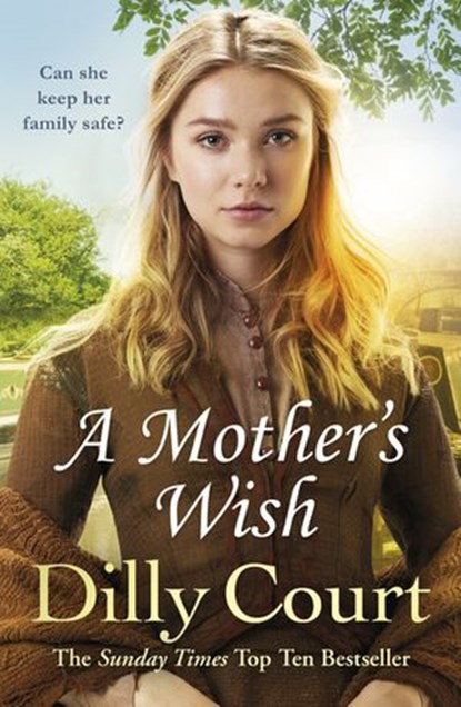 A Mother's Wish, Dilly Court - Ebook - 9781409099093