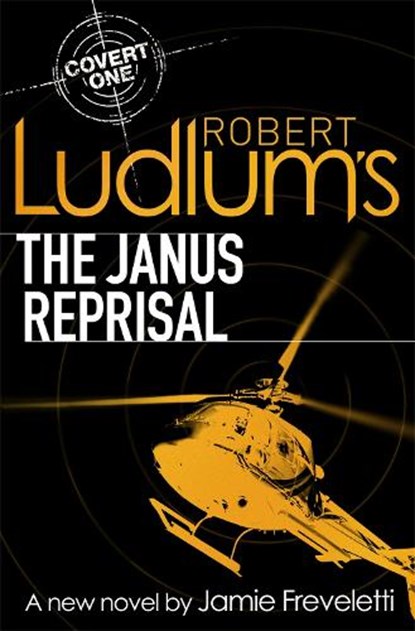Robert Ludlum's The Janus Reprisal, Jamie Freveletti ; Robert Ludlum - Paperback - 9781409102434