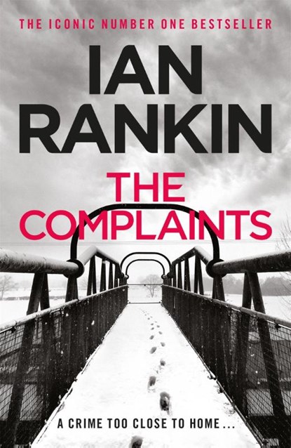 The Complaints, Ian Rankin - Paperback - 9781409103479