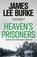 Heaven's Prisoners, James Lee (Author) Burke - Paperback - 9781409109525