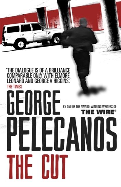 The Cut, George Pelecanos - Paperback - 9781409109679