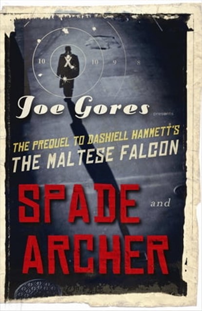 Spade & Archer, Joe Gores - Ebook - 9781409113256