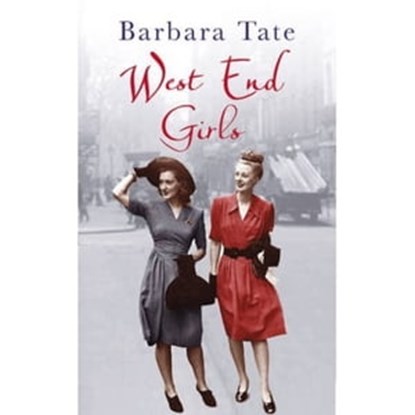 West End Girls, Barbara Tate - Ebook - 9781409116073