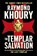 The Templar Salvation, Raymond Khoury - Paperback - 9781409117582
