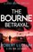 Robert Ludlum's The Bourne Betrayal, Eric Van Lustbader - Paperback - 9781409117636