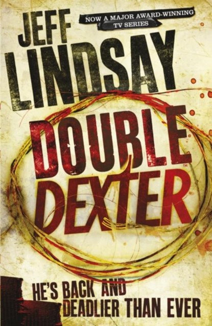 Double Dexter, Jeff Lindsay - Paperback - 9781409117872
