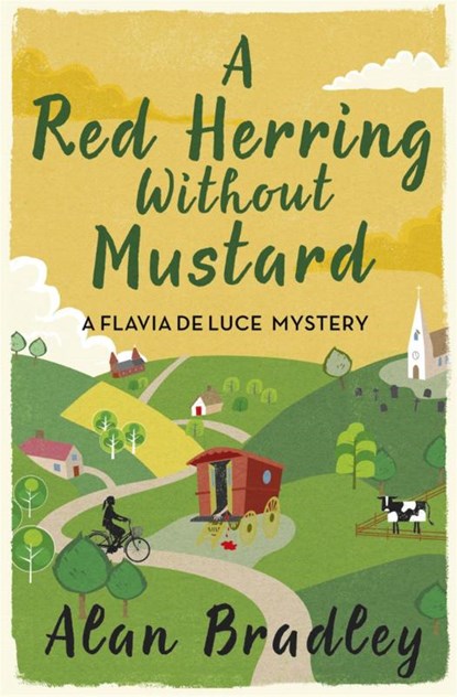 A Red Herring Without Mustard, Alan Bradley - Paperback - 9781409118169