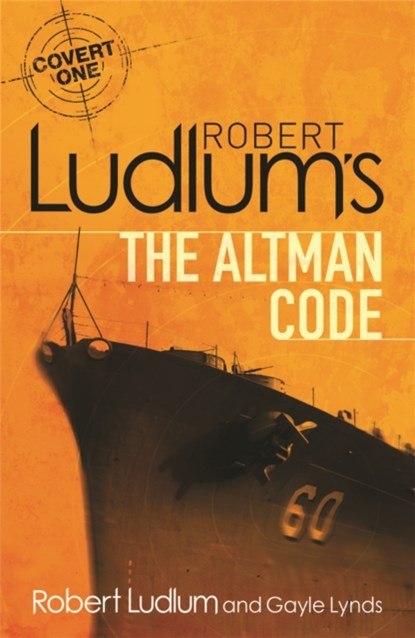 Robert Ludlum's The Altman Code, Robert Ludlum ; Gayle Lynds - Paperback - 9781409118633