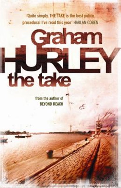 The Take, Graham Hurley - Paperback - 9781409120063