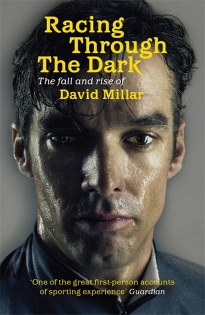 Racing Through the Dark, David Millar - Paperback - 9781409120384