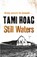 Still Waters, Tami Hoag - Paperback - 9781409121497
