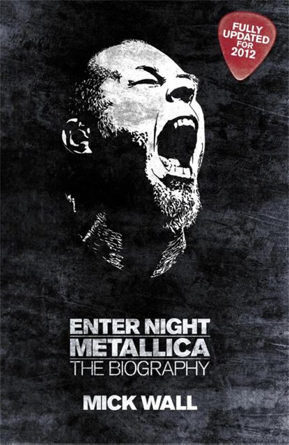 Metallica: Enter Night, Mick Wall - Paperback - 9781409121671