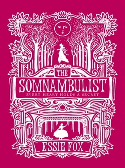 The Somnambulist, Essie Fox - Ebook - 9781409123330