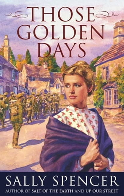 Those Golden Days, Sally Spencer - Ebook - 9781409126614