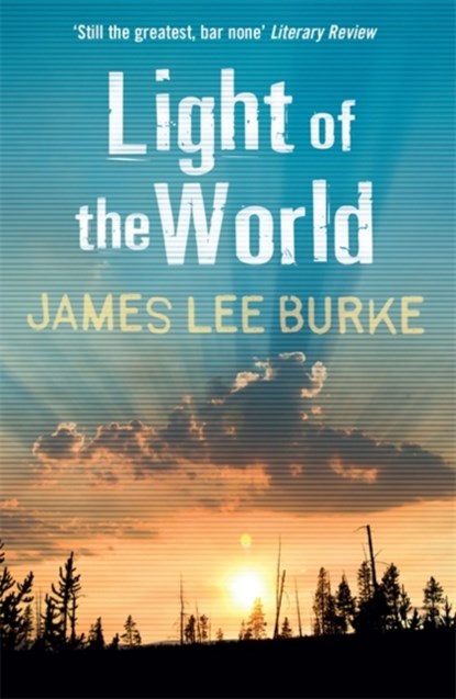 Light of the World, James Lee (Author) Burke - Paperback - 9781409128694