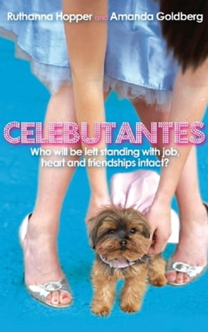Celebutantes, Amanda Goldberg - Ebook - 9781409133544