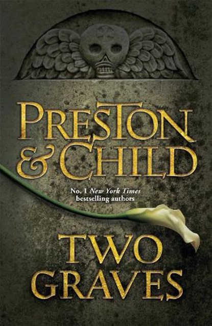 Two Graves, Lincoln Child ; Douglas Preston - Paperback - 9781409135876