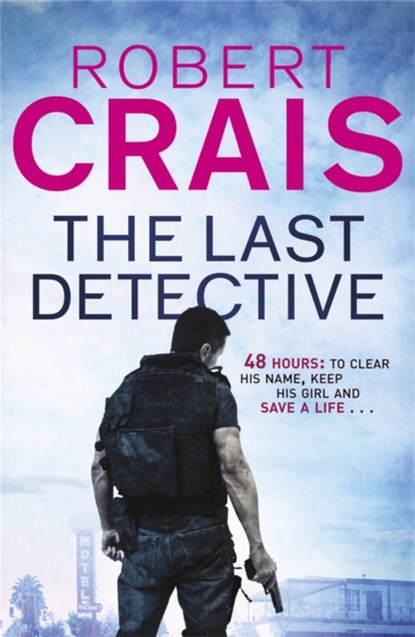 The Last Detective, Robert Crais - Paperback - 9781409136569