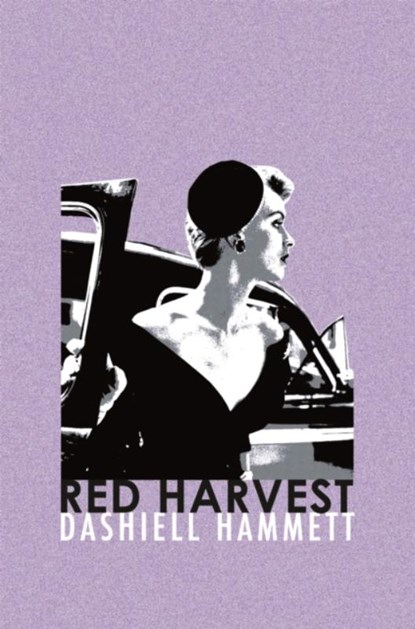 Red Harvest, Dashiell Hammett - Paperback - 9781409138082