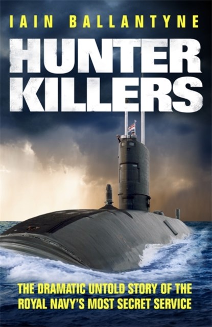 Hunter Killers, Iain Ballantyne - Paperback - 9781409139010