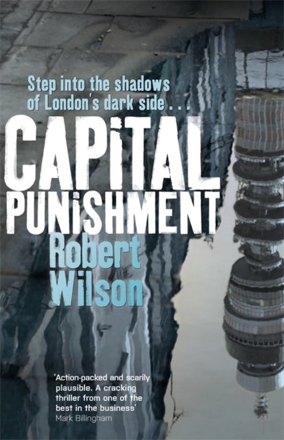 Capital Punishment, Robert Wilson - Paperback - 9781409139027