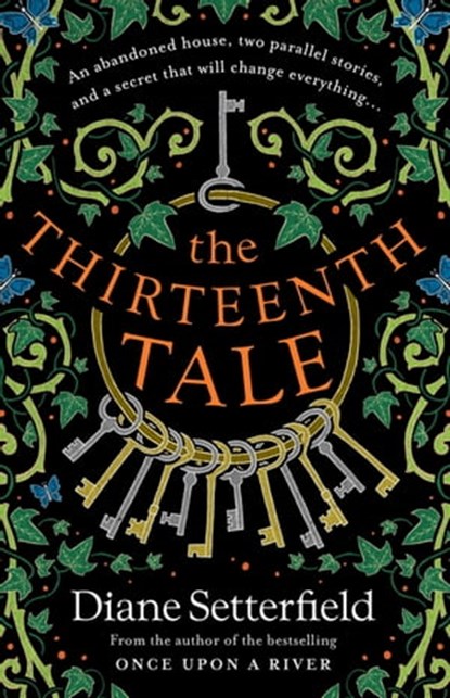 The Thirteenth Tale, Diane Setterfield - Ebook - 9781409139058
