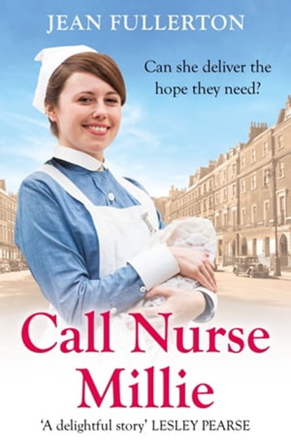 Call Nurse Millie, Jean Fullerton - Ebook - 9781409141280