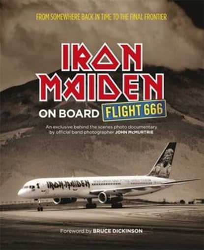 On Board Flight 666, Iron Maiden ; John McMurtrie - Ebook - 9781409141372