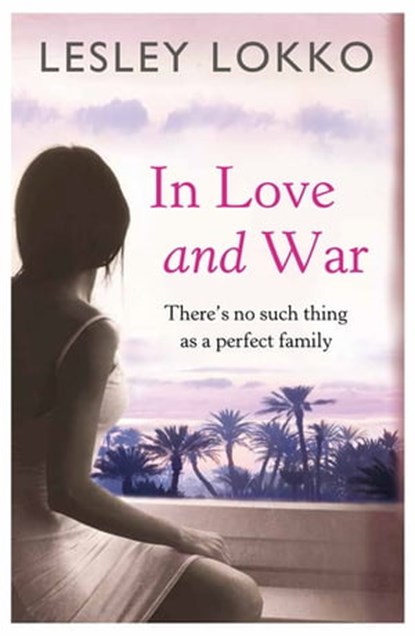 In Love and War, Lesley Lokko - Ebook - 9781409142522