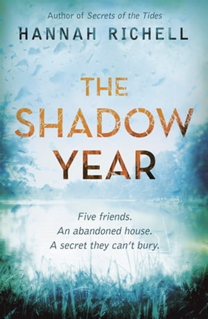 The Shadow Year, Hannah Richell - Ebook - 9781409143000
