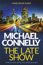 Late Show | Michael Connelly | 