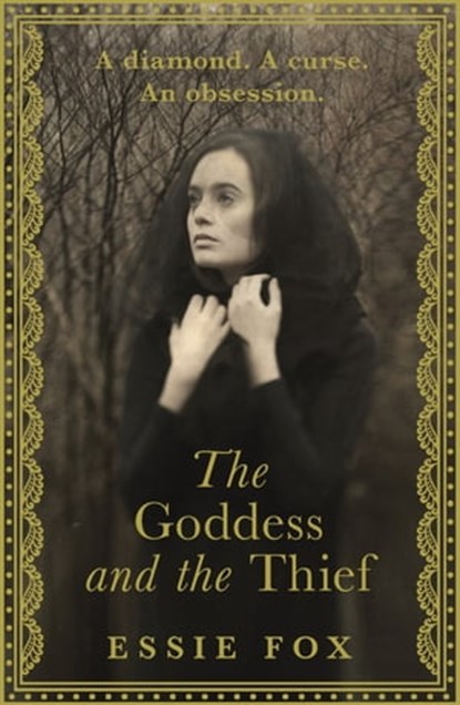 The Goddess and the Thief, Essie Fox - Ebook - 9781409146216